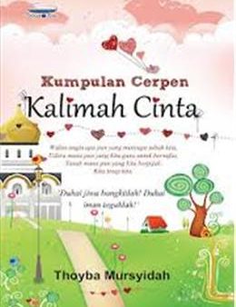 Kumpulan Cerpen: Kalimah Cinta Online Sale