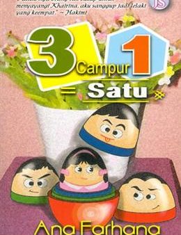 3 Campur 1 = Satu #: Kalau Tiga Orang Tak Cukup untuk Menyayangi, Khairina, Aku Sanggup Jadi Lelaki yang Keempat- Hakimi For Sale