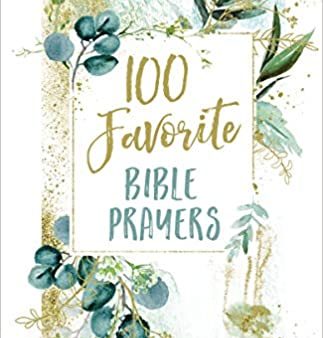 100 Favorite Bible Prayers Cheap