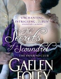 The Secrets of a Scoundrel: Number 7 in series (Inferno Club) Discount