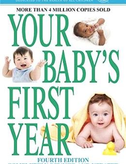 Your Baby s First Year: Fourth Edition Fashion