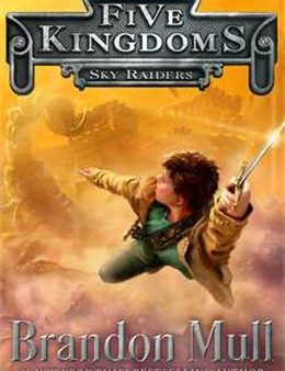 Sky Raiders (Five Kingdoms #1) Cheap