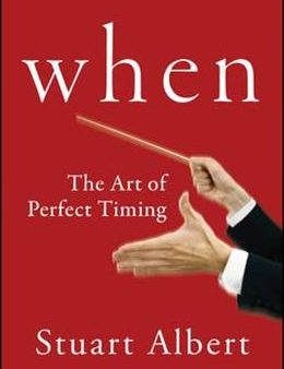 When: The Art of Perfect Timing For Sale