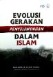 Evolusi Gerakan Penyelewengan dalam Islam on Sale