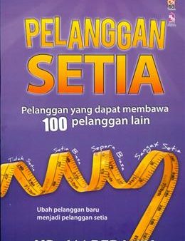 Pelanggan Setia: Pelanggan yang Dapat Membawa 100 Pelanggan yang Lain (Bisnes & Pengurusan) Online Sale