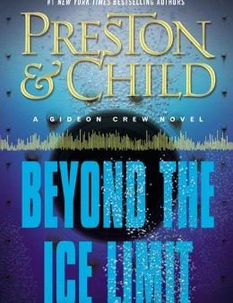 Beyond The Ice Limit: A Gideon Crew Novel Online