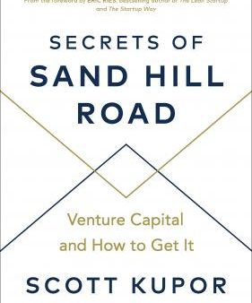 Secrets of Sand Hill Road : Venture Capital-and How to Get It Online Sale