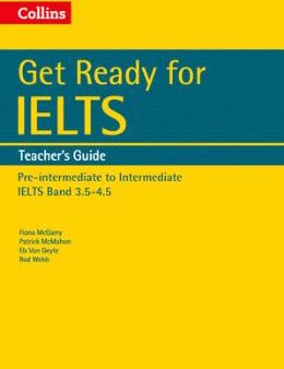 Get Ready for IELTS: Teacher s Guide Supply