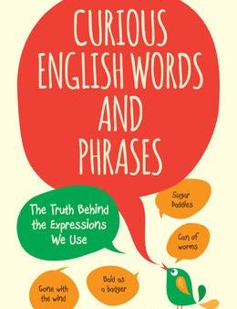 Curious English Words and Phrases: The Truth Behind the Expressions We Use Online Sale