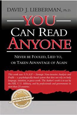 You Can Read Anyone: Never Be Fooled, Lied To, Or Taken Advantage of Again Online Hot Sale