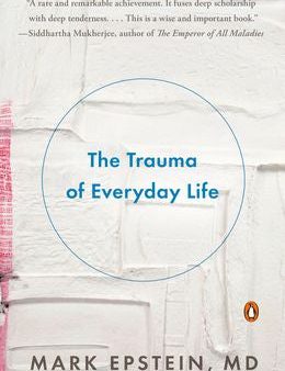 The Trauma of Everyday Life For Cheap