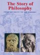 The Story of Philosophy: From Antiquity to Present Hot on Sale