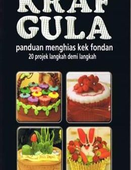 Kraf Gula: Panduan Menghias Kek Fondan on Sale