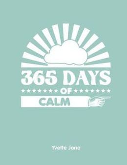 365 Days of Calm Fashion