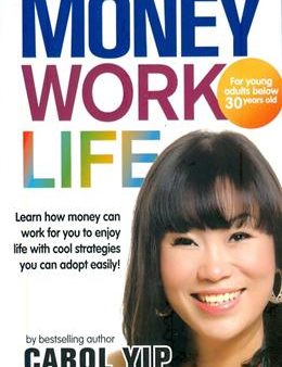 Money Work Life: Learn How Money Can Work for You to Enjoy Life with Cool Strategies You Can Adopt Easily! (For Young Adults Below 30 Years Old) Online Hot Sale