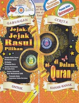 GABUNGAN CERITA JEJAK-JEJAK RASUL PILIHAN DI DALAM AL-QURAN Cheap