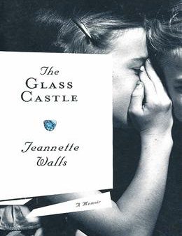 THE GLASS CASTLE: A MEMOIR For Discount